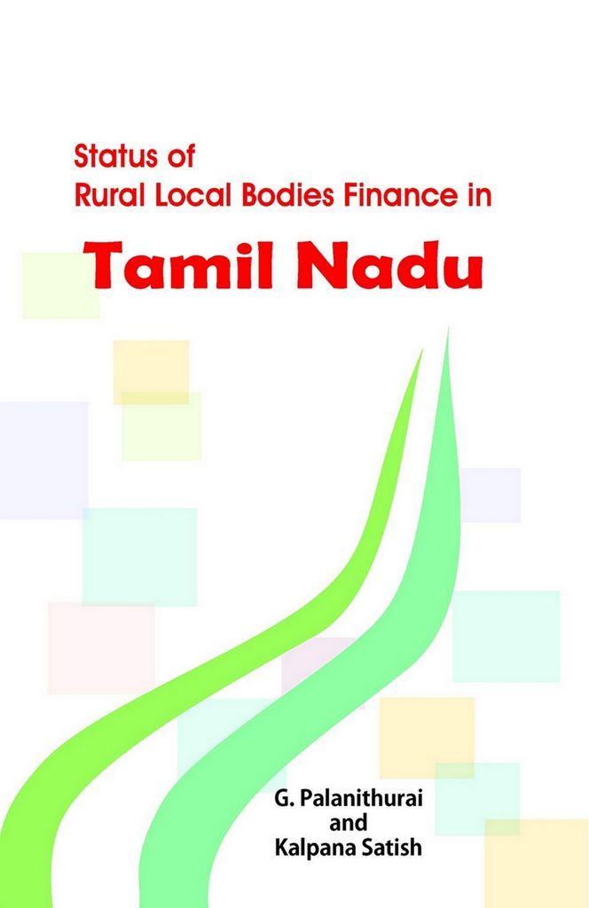 Cover image for Status of Rural Local Bodies Finance in Tamil Nadu
