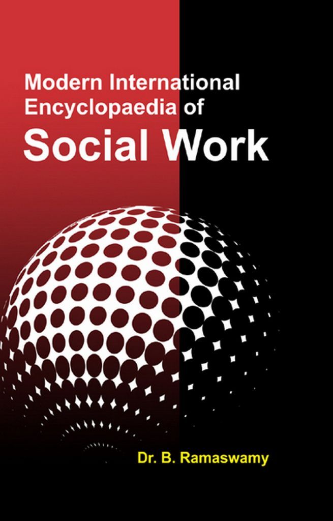 Cover image for Modern International Encyclopaedia of SOCIAL WORK ( Administration of Social Work)