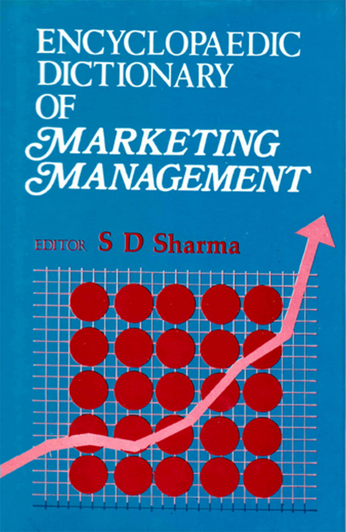 Cover image for Encyclopaedic Dictionary of Marketing Management (A-E)