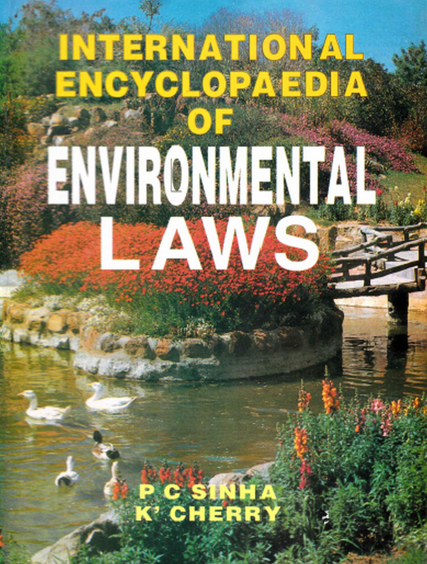 Cover image for International Encyclopaedia of Environmental Laws (1976-1982)