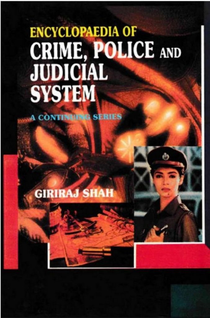 Cover image for Encyclopaedia of Crime,Police And Judicial System (I. Fifth Report of the National Police Commission, II. Sixth Report of the National Police Commission)