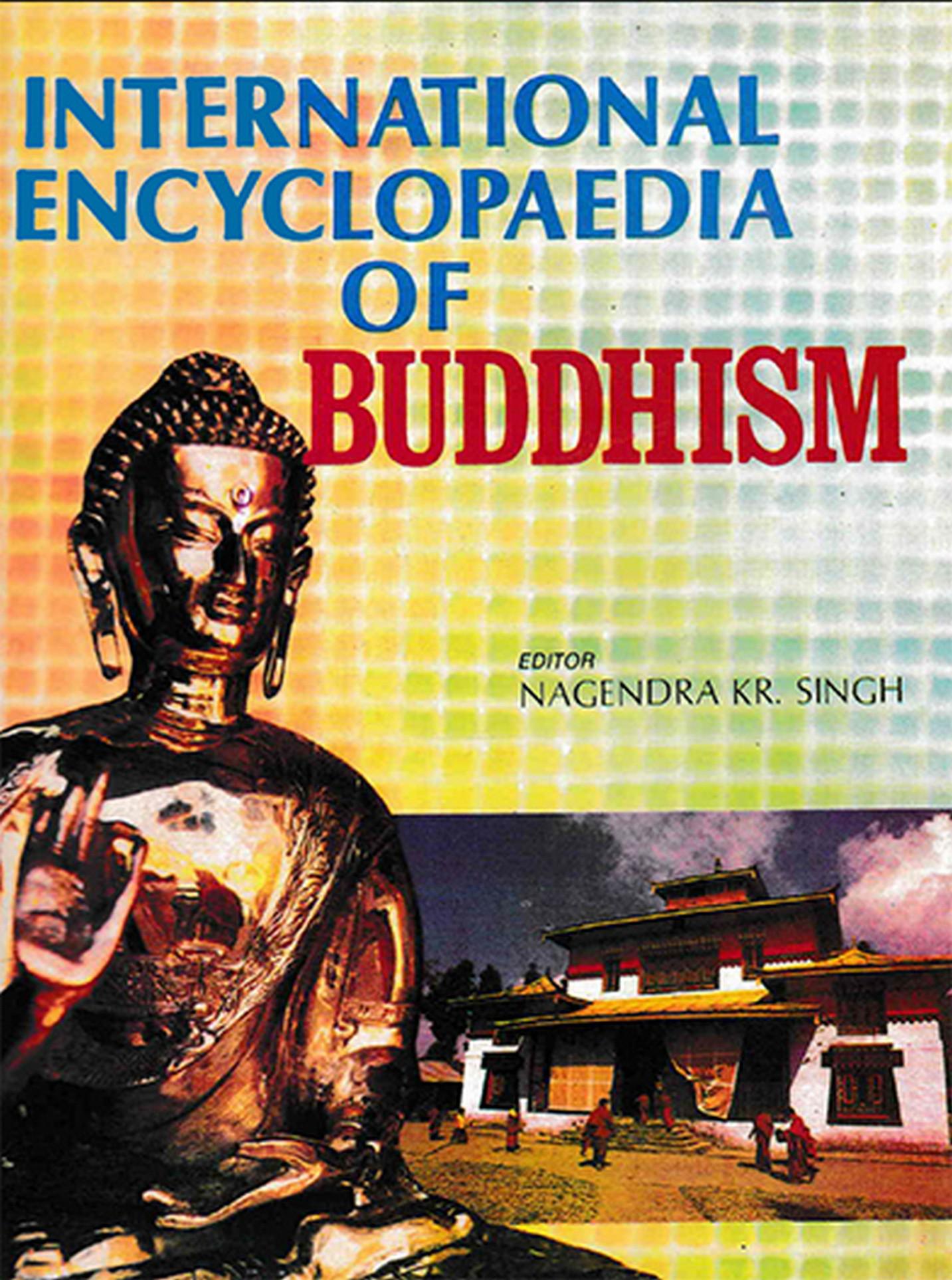 Cover image for International Encyclopaedia of Buddhism (India)