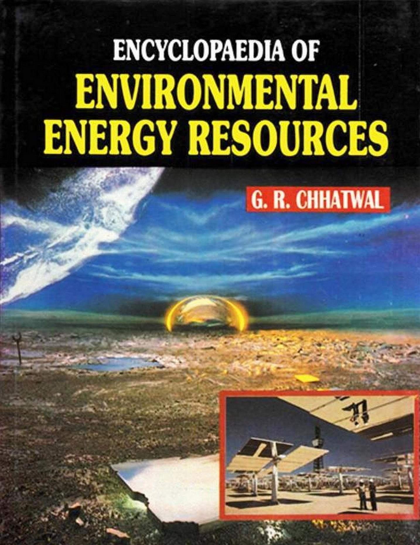 Cover image for Encyclopaedia of Environmental Energy Resources