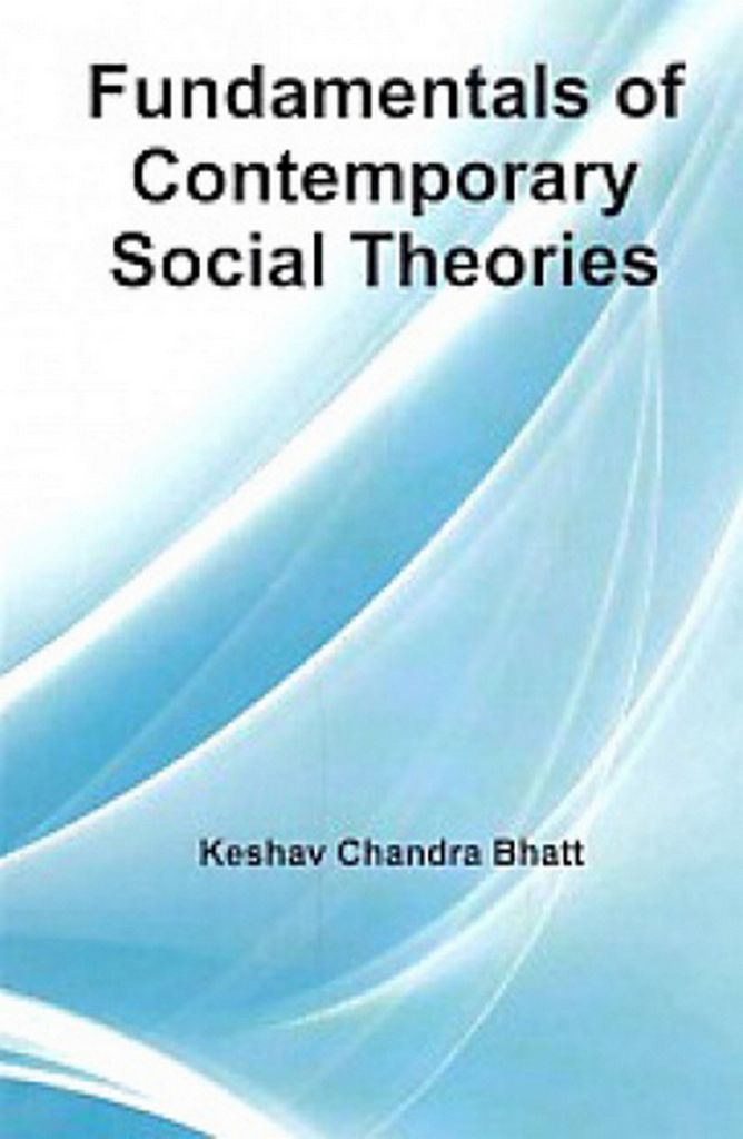 Cover image for Fundamentals Of Contemporary Social Theories
