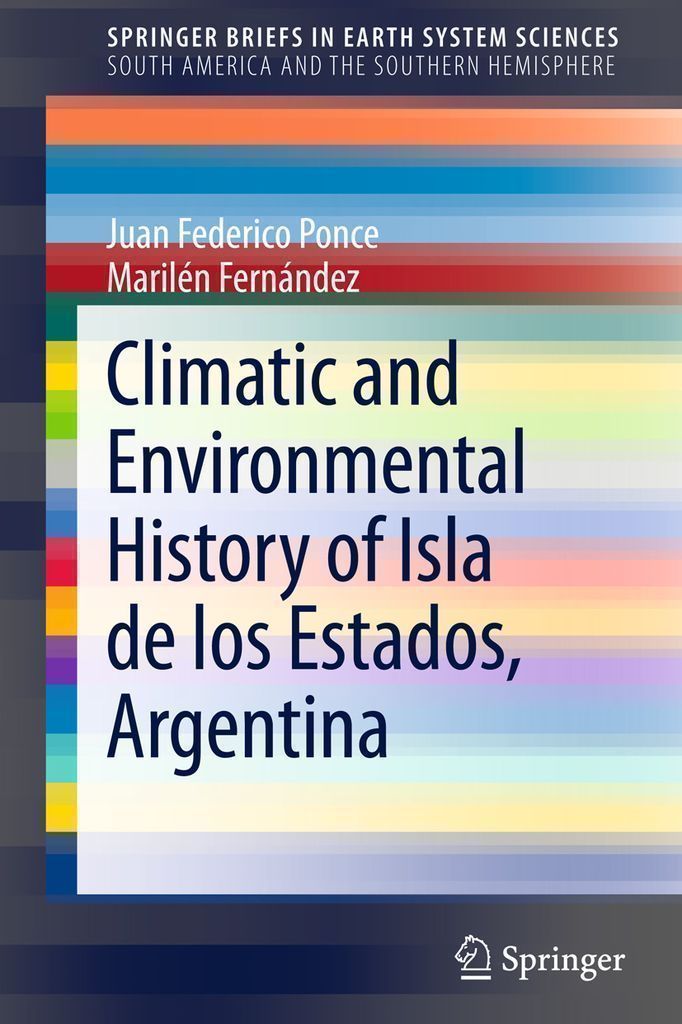 Cover image for Climatic and Environmental History of Isla de los Estados, Argentina