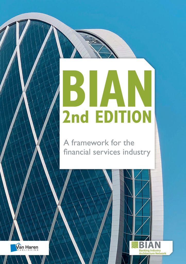 Cover image for BIAN 2nd Edition  A framework for the financial services industry