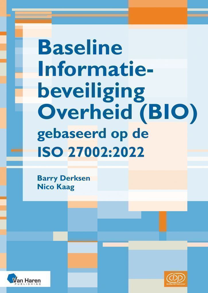 Cover image for Baseline Informatiebeveiliging Overheid (BIO) gebaseerd op de ISO 27002:2022