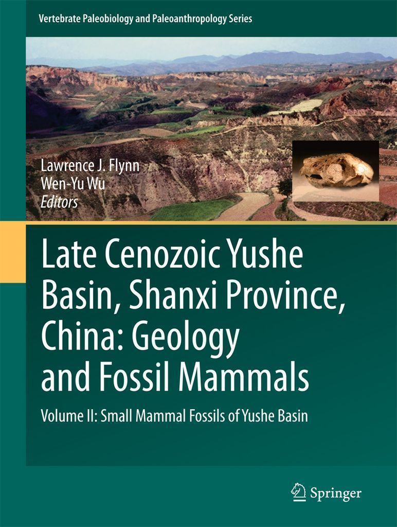 Cover image for Late Cenozoic Yushe Basin, Shanxi Province, China: Geology and Fossil Mammals