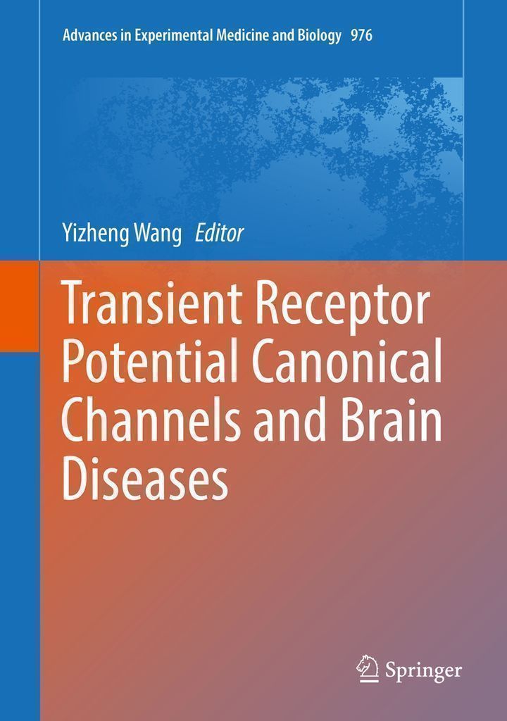 Cover image for Transient Receptor Potential Canonical Channels and Brain Diseases