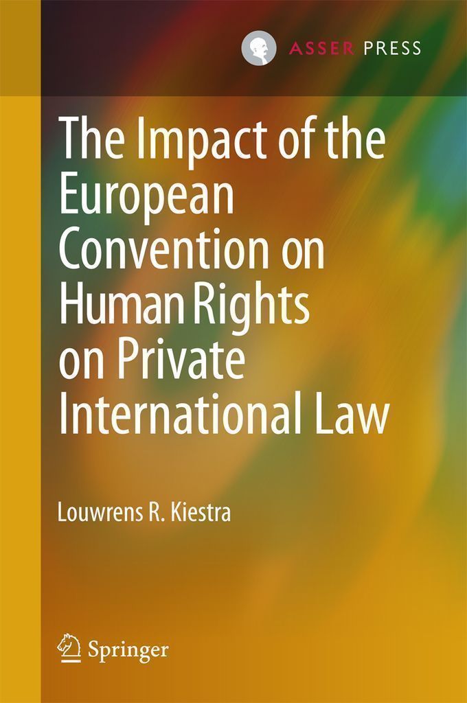 Cover image for The Impact of the European Convention on Human Rights on Private International Law