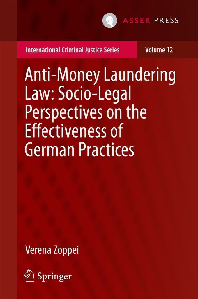 Cover image for Anti-money Laundering Law: Socio-legal Perspectives on the Effectiveness of German Practices