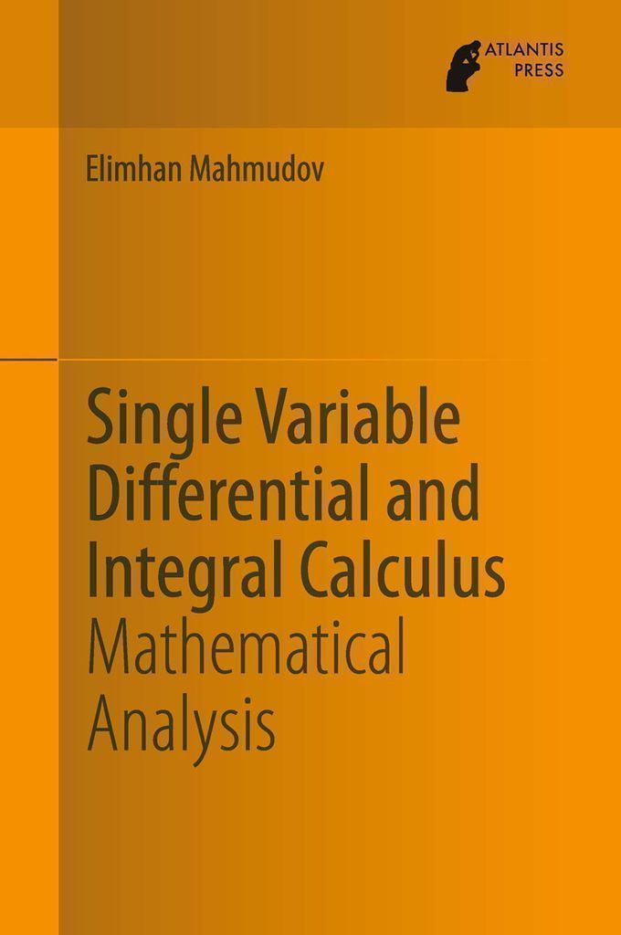 Cover image for Single Variable Differential and Integral Calculus