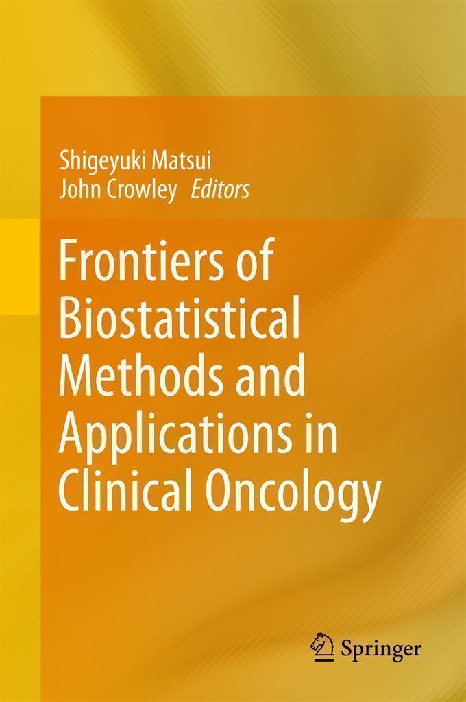 Cover image for Frontiers of Biostatistical Methods and Applications in Clinical Oncology