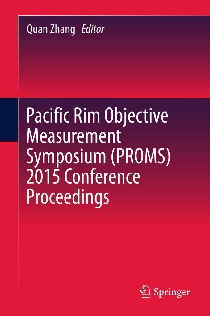 Cover image for Pacific Rim Objective Measurement Symposium (PROMS) 2015 Conference Proceedings