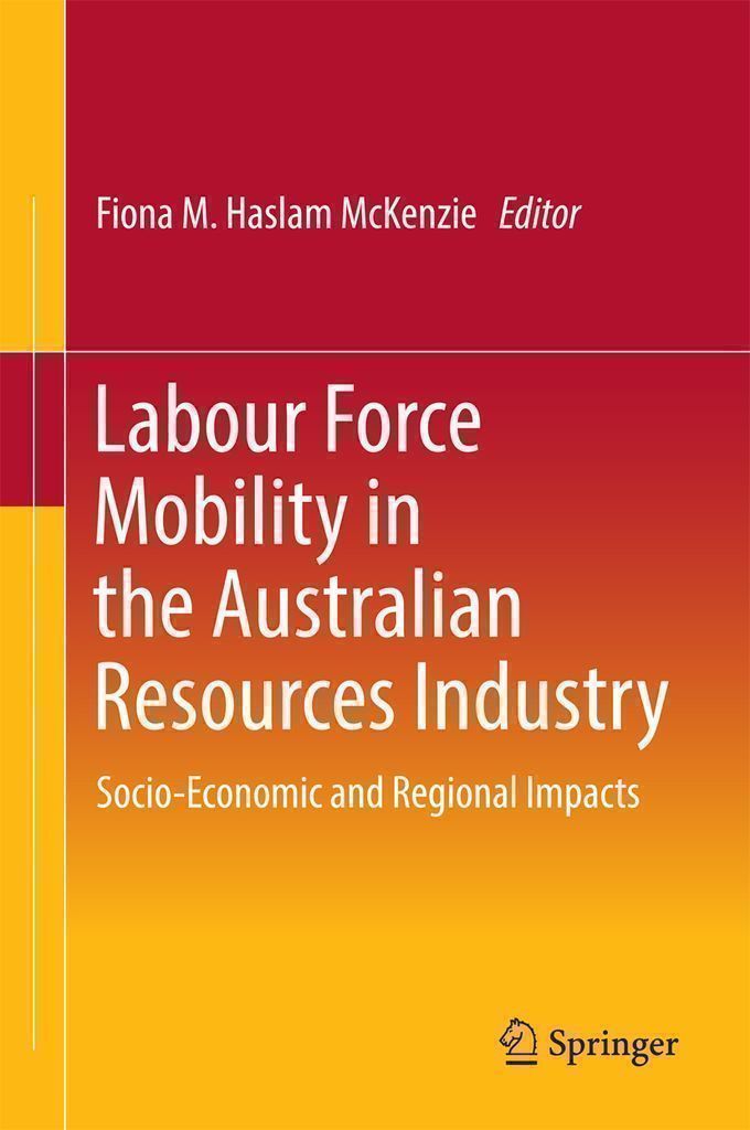 Cover image for Labour Force Mobility in the Australian Resources Industry