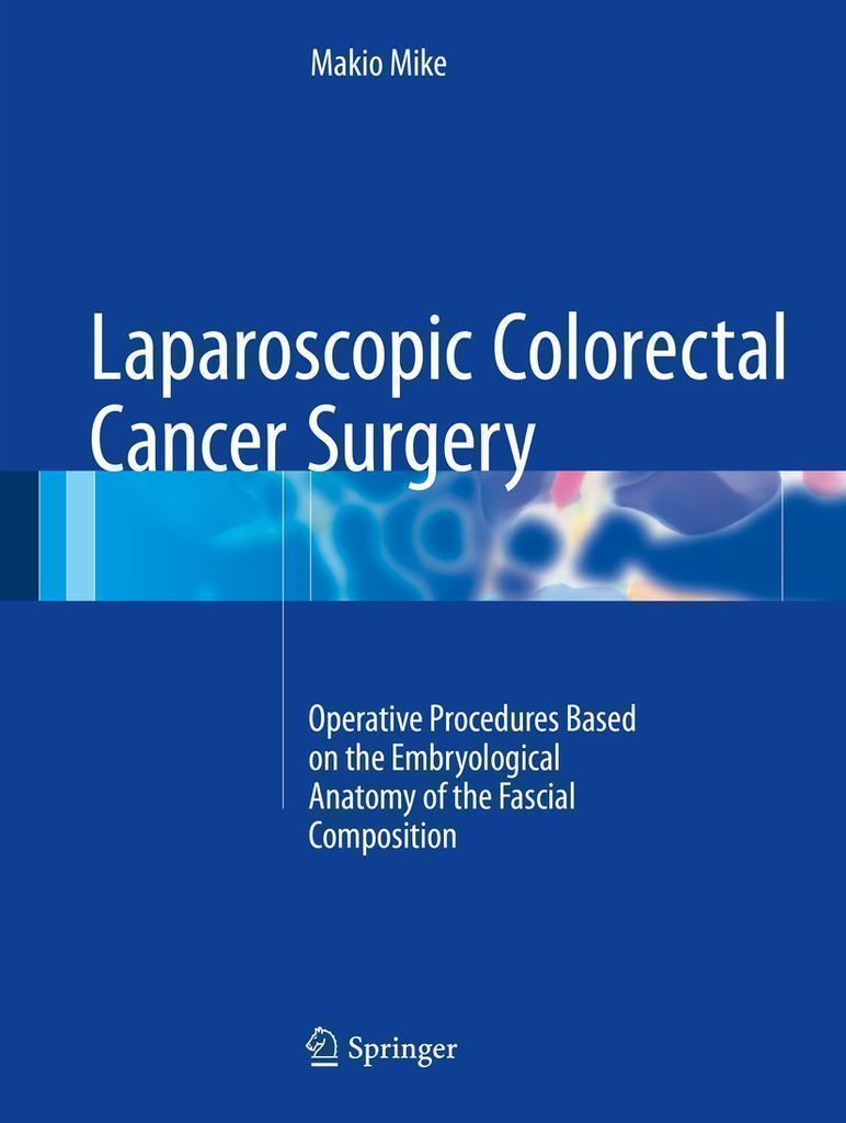 Cover image for Laparoscopic Colorectal Cancer Surgery