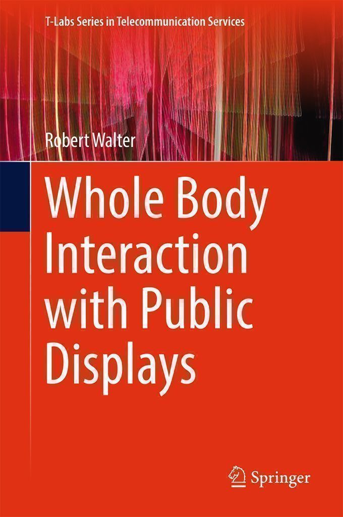 Cover image for Whole Body Interaction with Public Displays