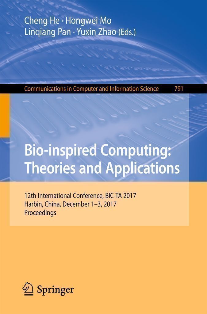 Cover image for Bio-inspired Computing: Theories and Applications