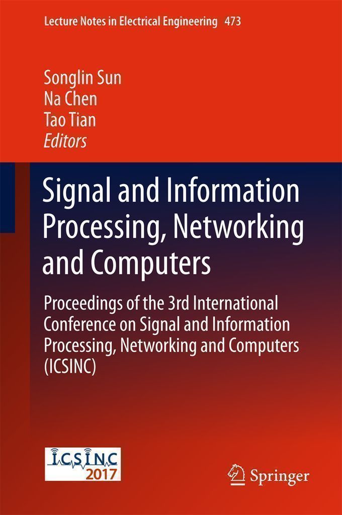 Cover image for Signal and Information Processing, Networking and Computers