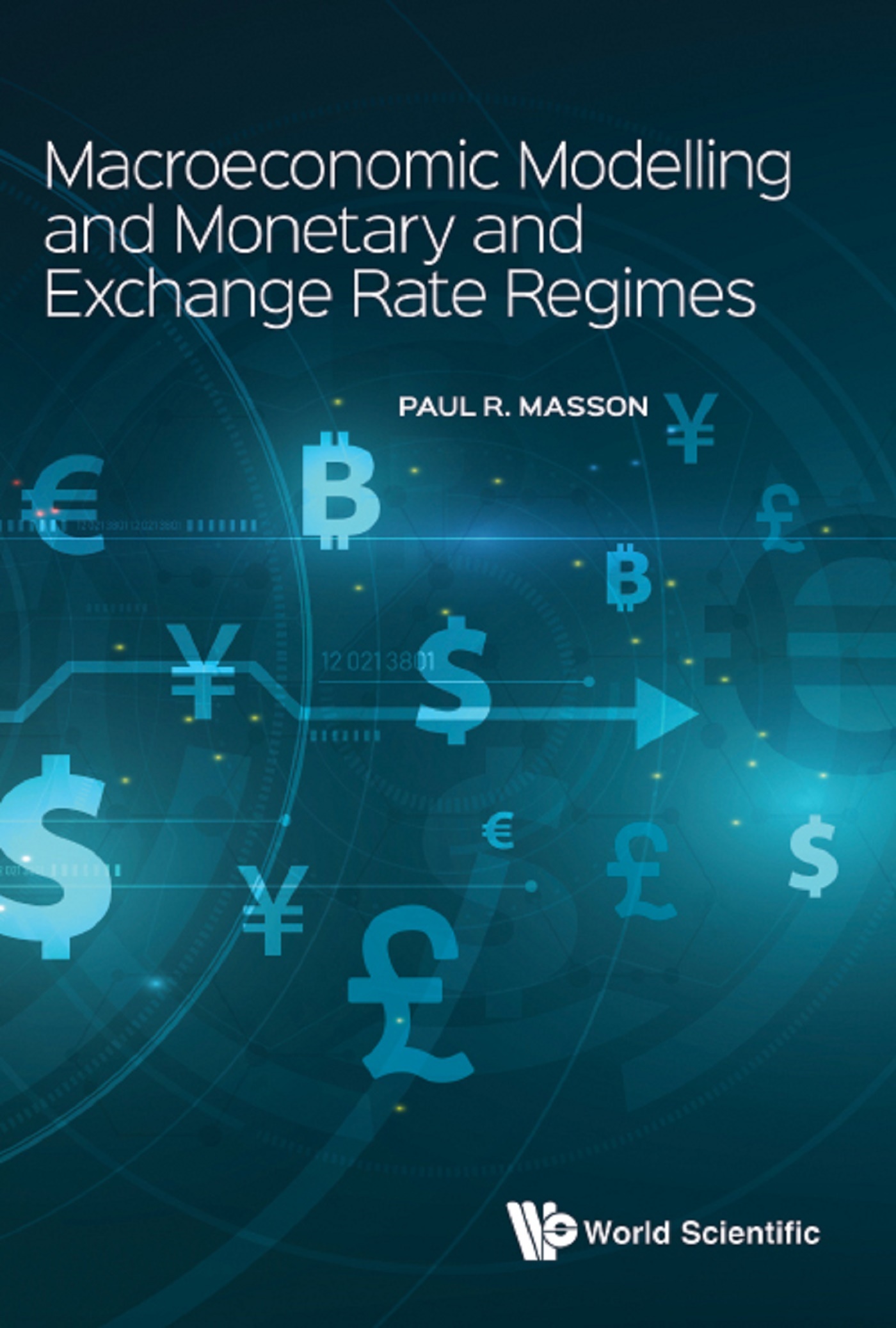Cover image for MACROECONOMIC MODELLING & MONETARY & EXCHANGE RATE REGIMES