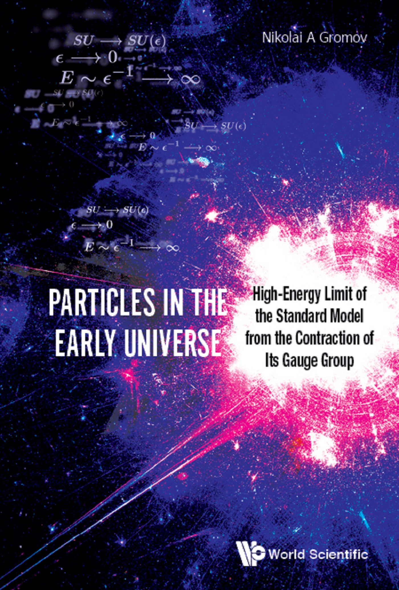 Cover image for PARTICLES IN THE EARLY UNIVERSE