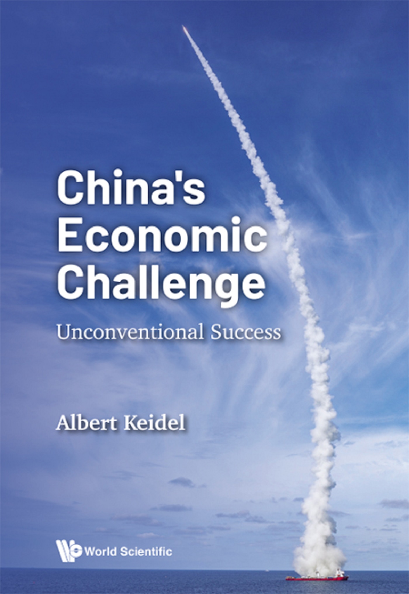 Cover image for CHINA'S ECONOMIC CHALLENGE: UNCONVENTIONAL SUCCESS