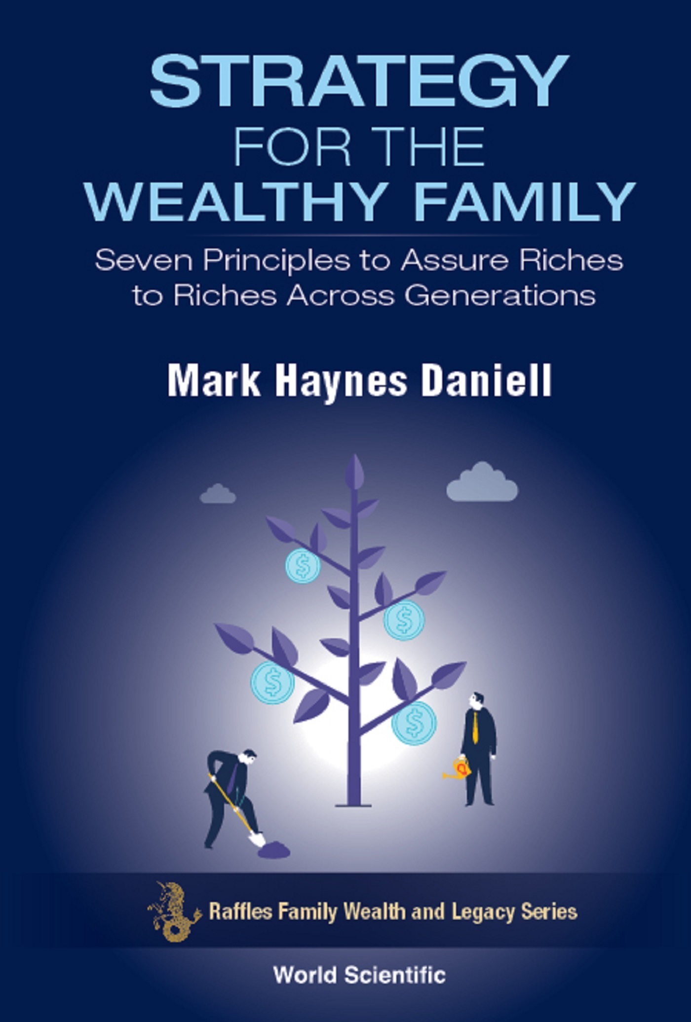 Cover image for STRATEGY FOR THE WEALTHY FAMILY