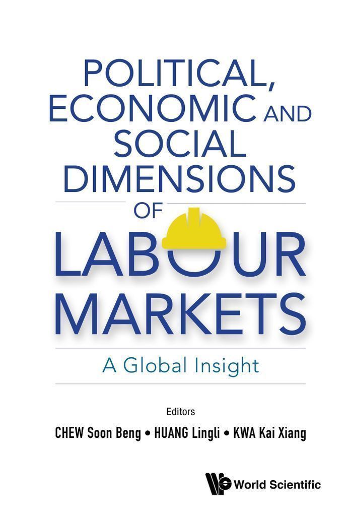 Cover image for POLITICAL, ECONOMIC AND SOCIAL DIMENSIONS OF LABOUR MARKETS