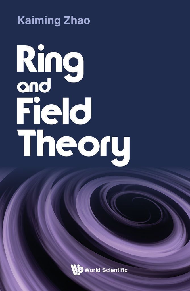 Cover image for RING AND FIELD THEORY