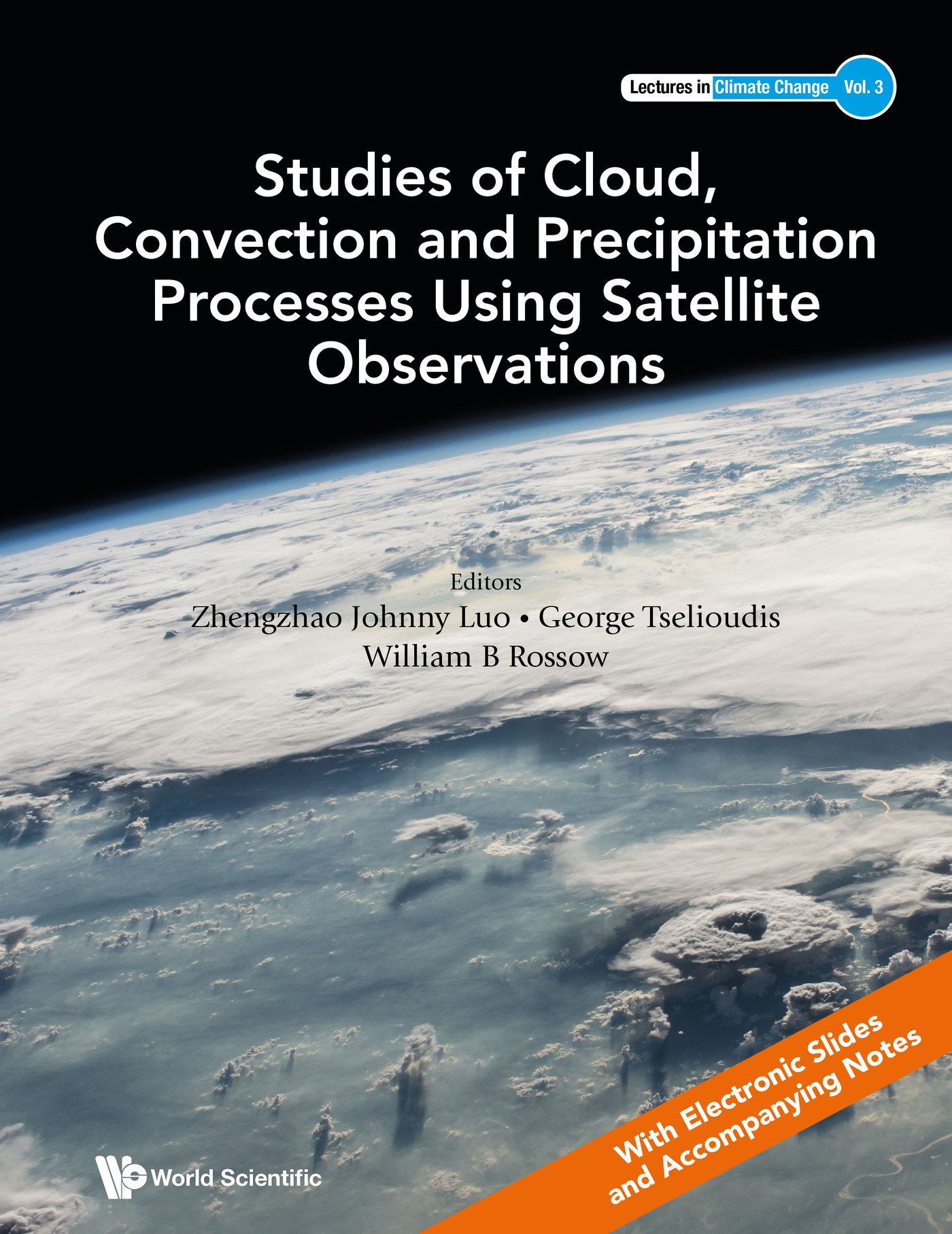 Cover image for Studies of Cloud, Convection and Precipitation Processes Using Satellite Observations