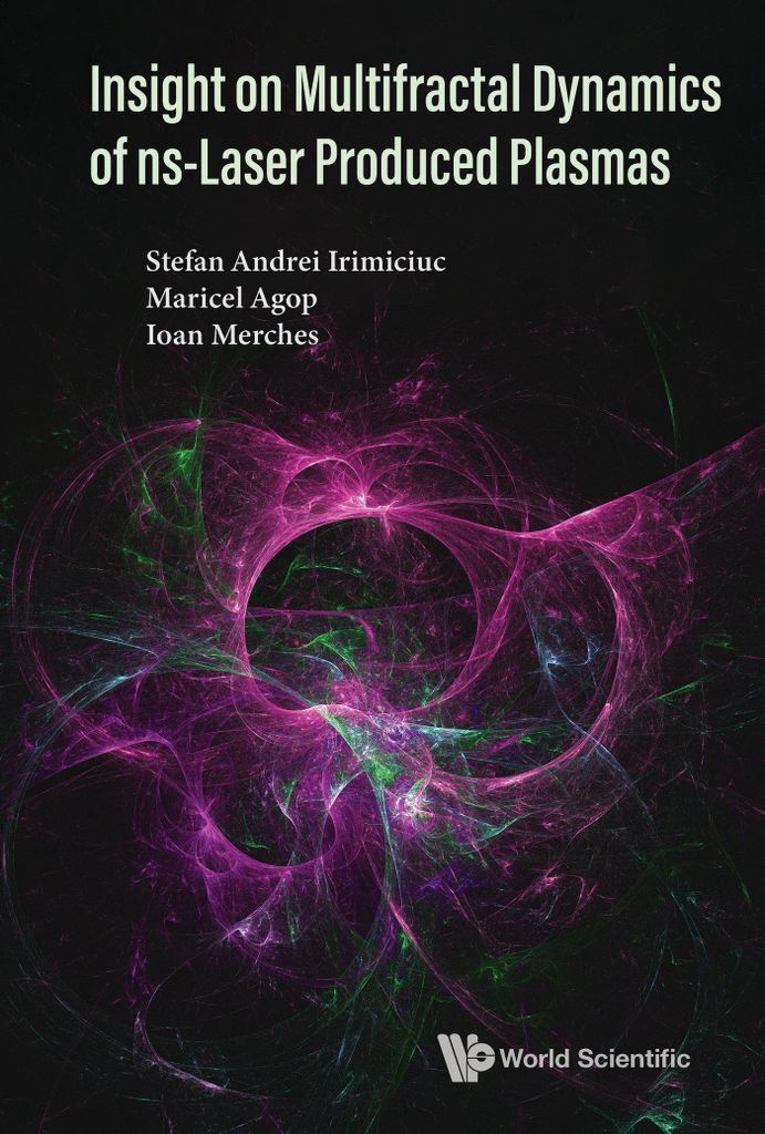 Cover image for Insight on Multifractal Dynamics of ns-Laser Produced Plasmas