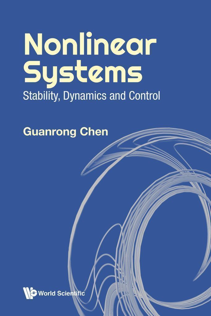 Cover image for NONLINEAR SYSTEMS: STABILITY, DYNAMICS AND CONTROL