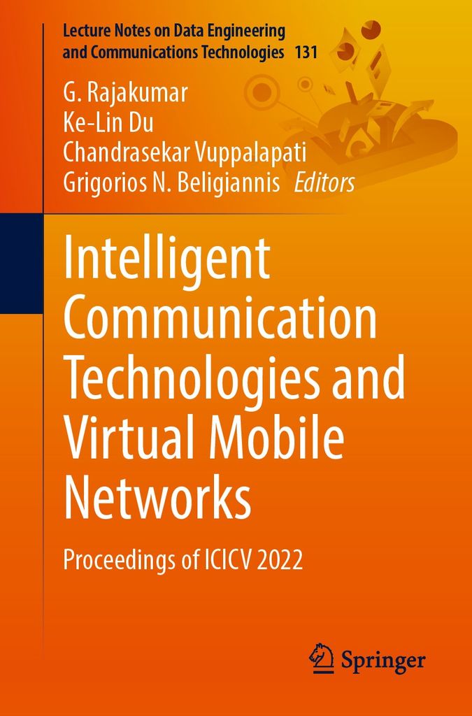 Cover image for Intelligent Communication Technologies and Virtual Mobile Networks