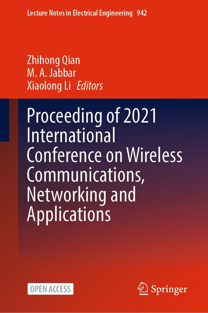 Cover image for Proceeding of 2021 International Conference on Wireless Communications, Networking and Applications