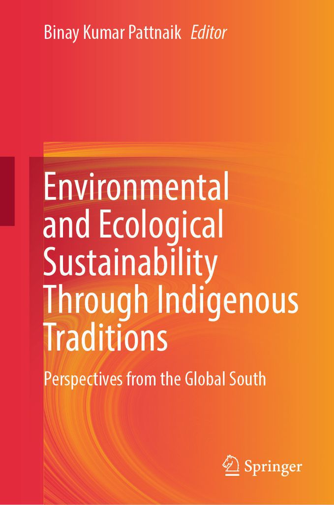 Cover image for Environmental and Ecological Sustainability Through Indigenous Traditions