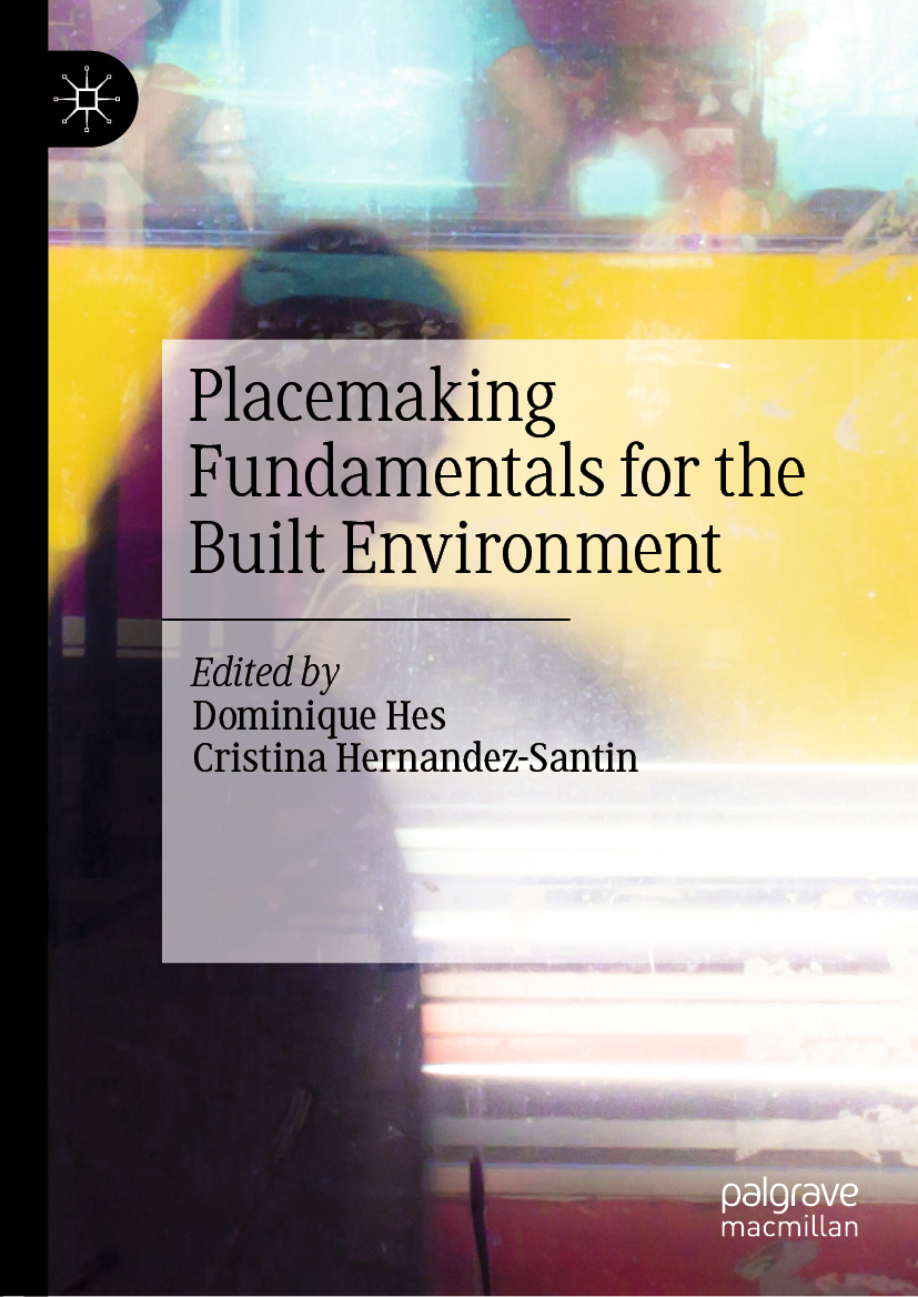 Cover image for Placemaking Fundamentals for the Built Environment