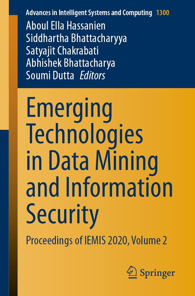 Cover image for Emerging Technologies in Data Mining and Information Security