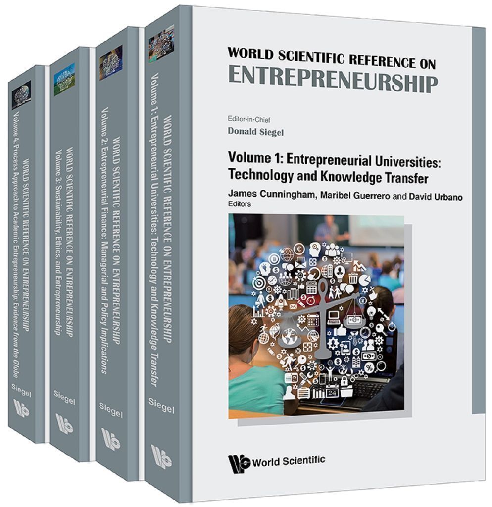 Cover image for WORLD SCIENTIFIC REFERENCE ON ENTREPRENEURSHIP, THE - VOLUME 4: PROCESS APPROACH TO ACADEMIC ENTREPRENEURSHIP: EVIDENCE FROM THE GLOBE