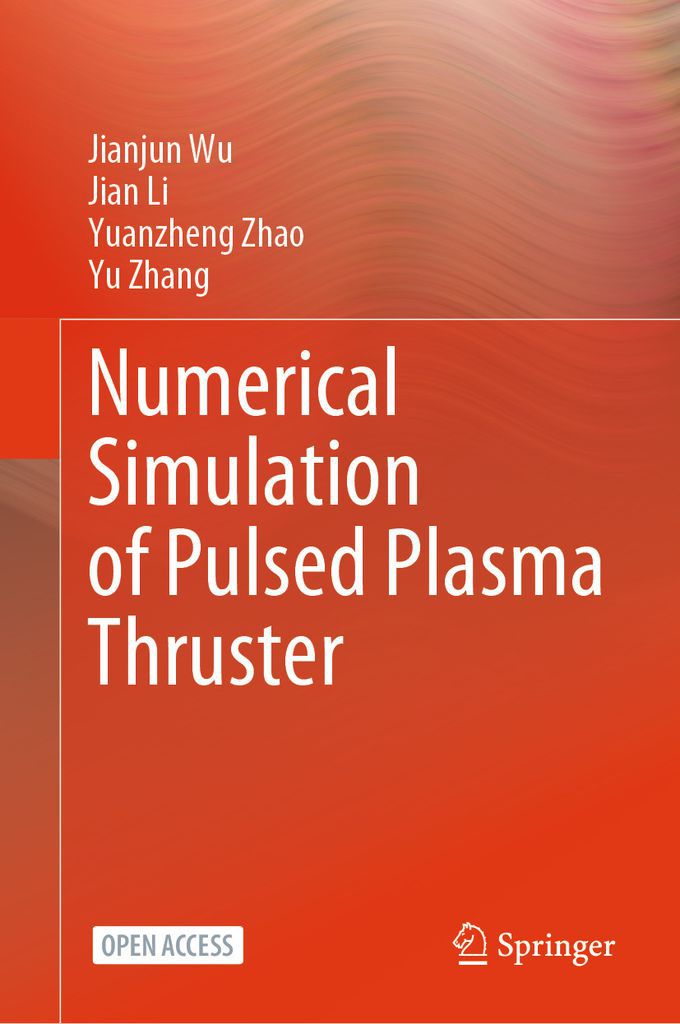 Cover image for Numerical Simulation of Pulsed Plasma Thruster