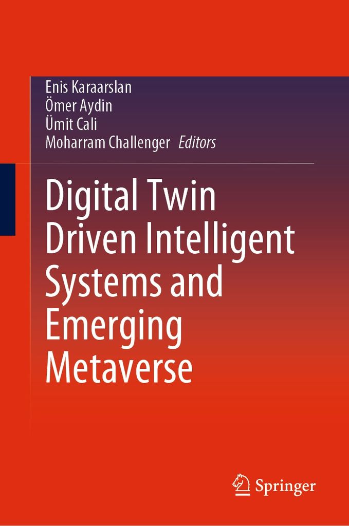 Cover image for Digital Twin Driven Intelligent Systems and Emerging Metaverse