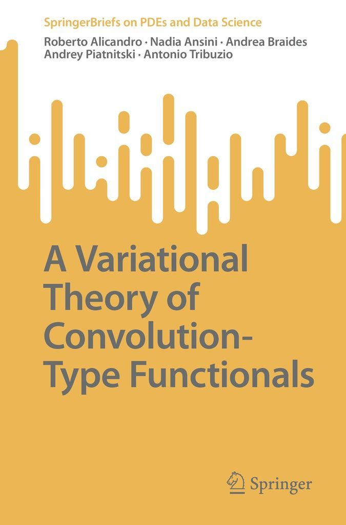 Cover image for A Variational Theory of Convolution-Type Functionals