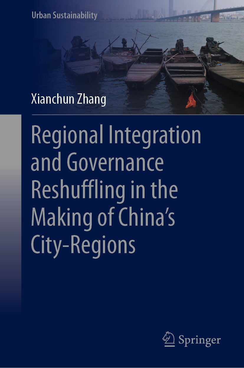 Cover image for Regional Integration and Governance Reshuffling in the Making of Chinas City-Regions