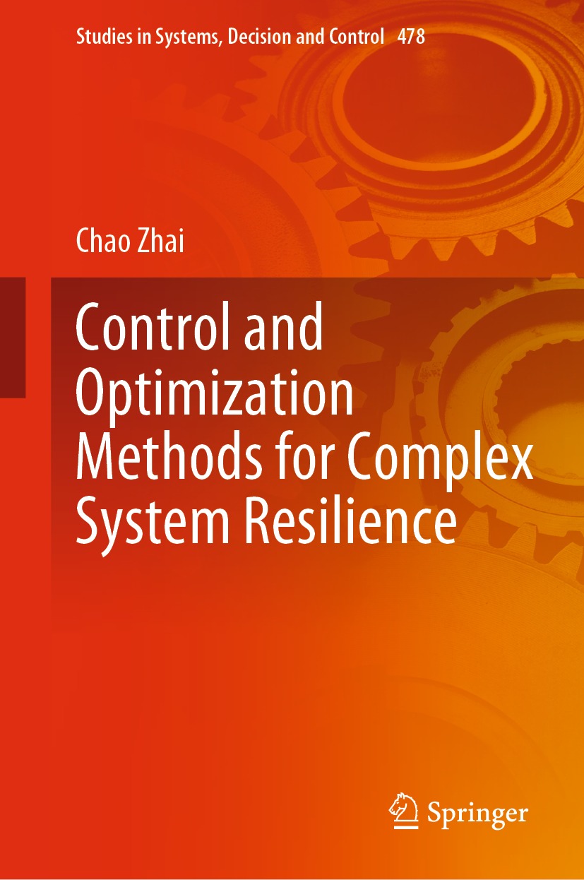 Cover image for Control and Optimization Methods for Complex System Resilience