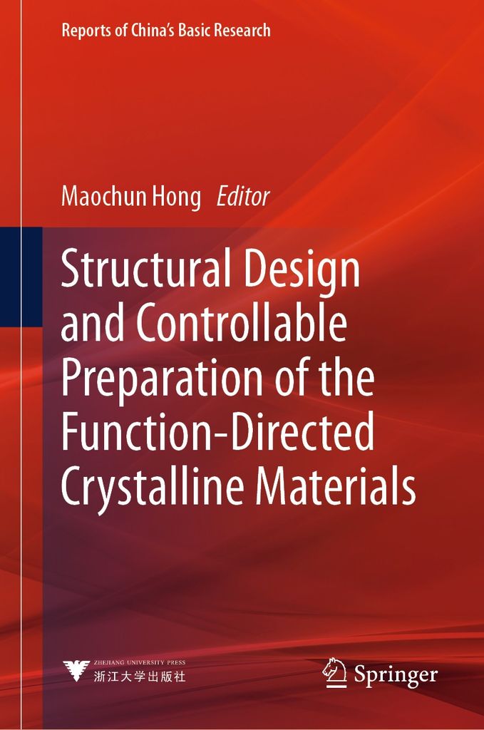 Cover image for Structural Design and Controllable Preparation of the Function-Directed Crystalline Materials