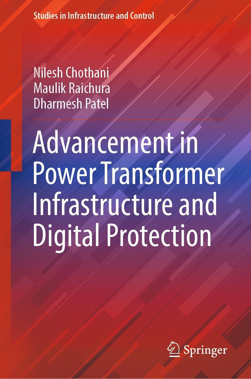 Cover image for Advancement in Power Transformer Infrastructure and Digital Protection