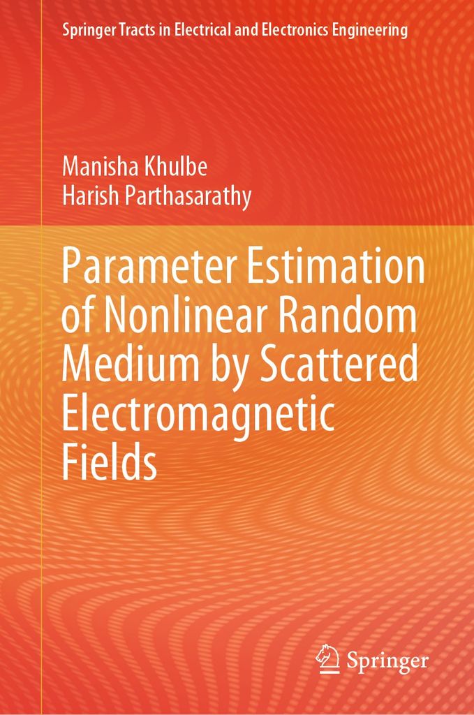Cover image for Parameter Estimation of Nonlinear Random Medium by Scattered Electromagnetic Fields