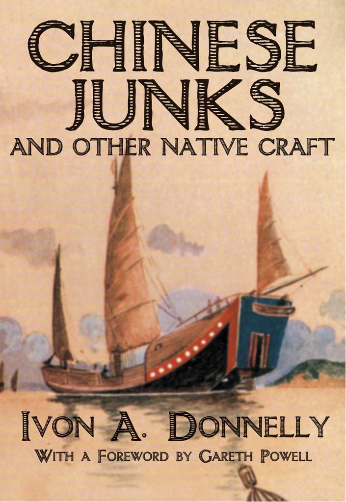 Chinese Junks and Other Native Craft