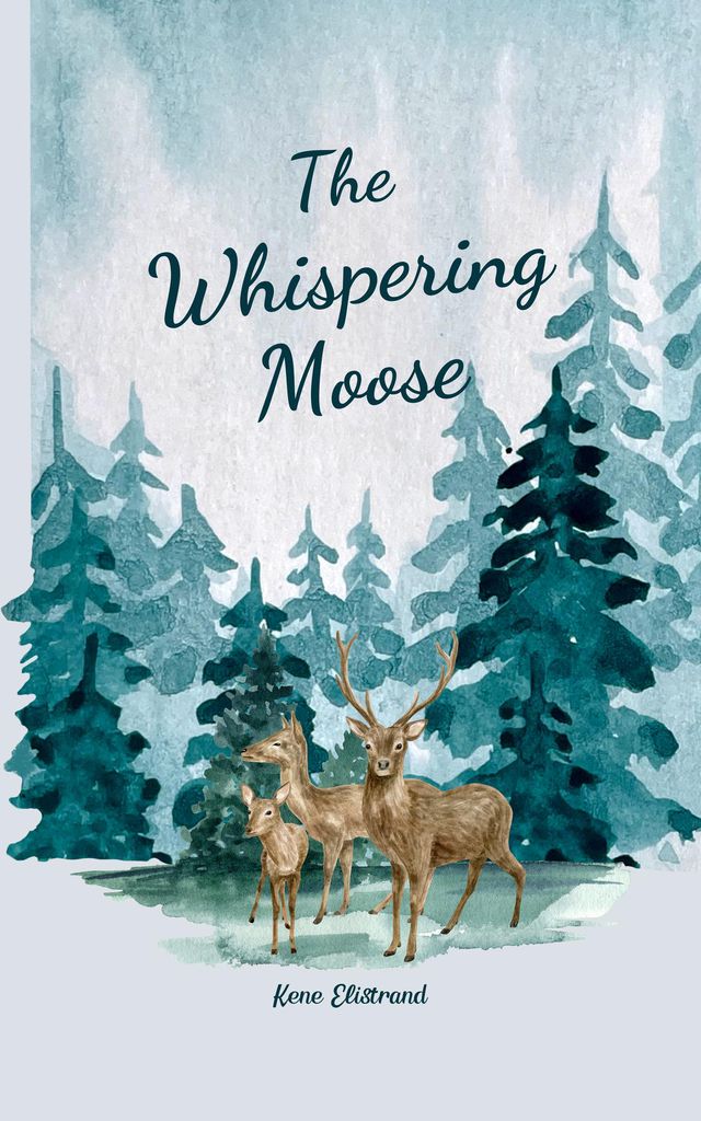 Cover image for The Whispering Moose