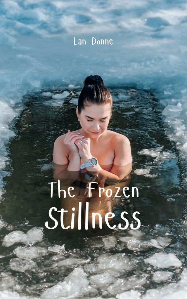 Cover image for The Frozen Stillness