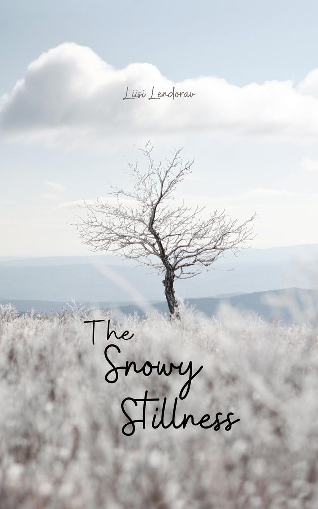 Cover image for The Snowy Stillness